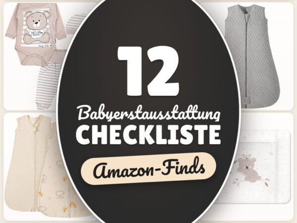 Babyerstausstattung Checkliste: 12 Amazon-Finds, als PDF