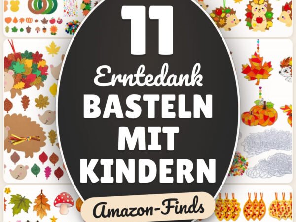 Erntedank basteln mit Kindern: 11 Amazon-Finds, mit Vorlagen für Kids