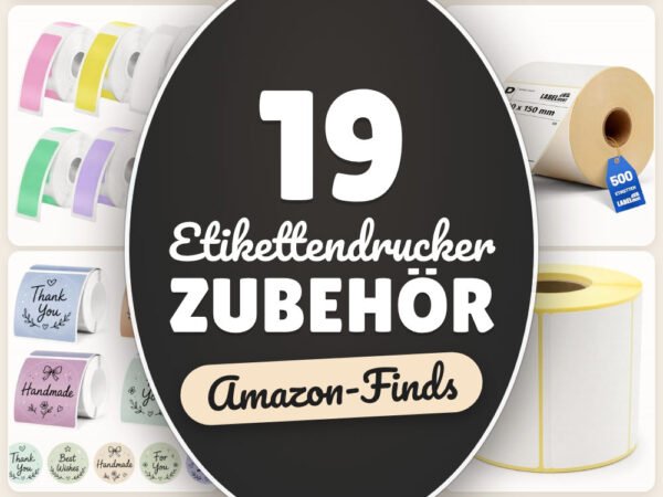 Etikettendrucker Zubehör: 19 Amazon-Finds, ordnen und nachfüllen