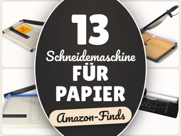 Schneidemaschine für Papier: 13 Amazon-Finds, sauber schneiden