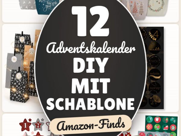 Adventskalender DIY mit Schablone: 12 Amazon-Finds, sofort basteln