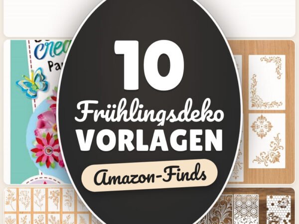 Frühlingsdeko Vorlagen: 10 Amazon-Finds, schnell nachbasteln