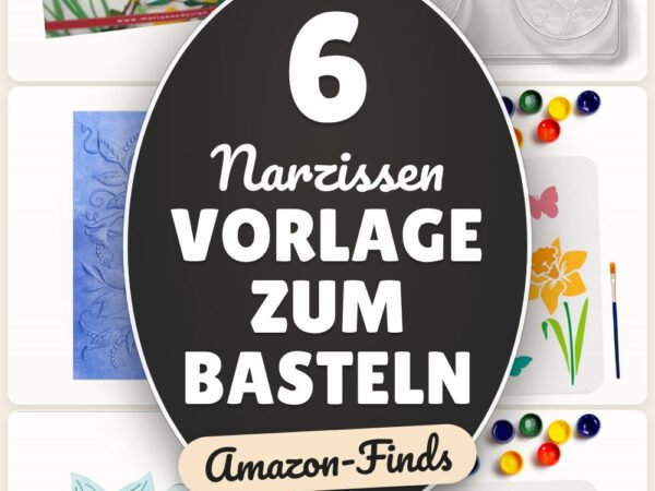 Narzissen Vorlage zum Basteln: 6 Amazon-Finds, sofort loslegen