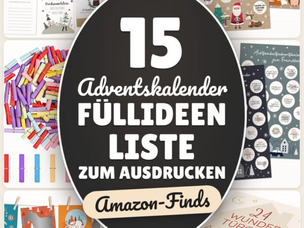 Adventskalender Füllideen Liste zum Ausdrucken: 15 Amazon-Finds