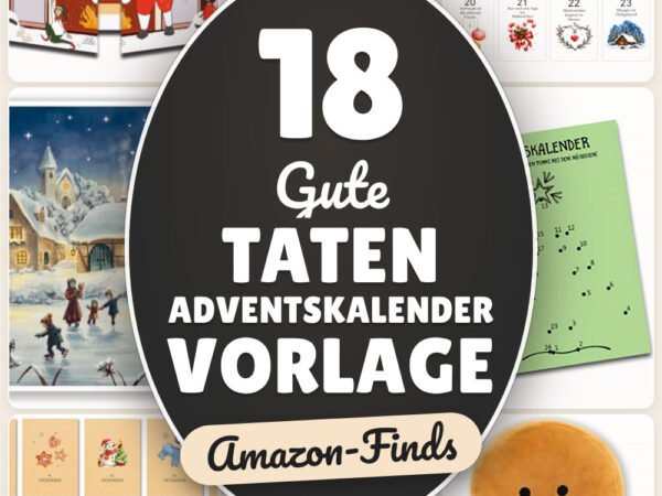 Gute Taten Adventskalender Vorlage: 18 Amazon-Finds