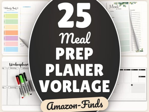 Meal Prep Planer Vorlage: 25 Amazon-Finds, die sofort Freude machen