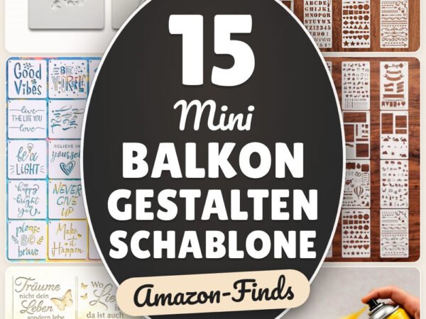 Mini Balkon gestalten Schablone: 15 Amazon-Finds, die du lieben wirst