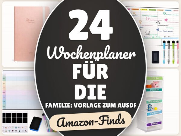 Wochenplaner für die Familie: Vorlage zum Ausdrucken: 24 Amazon-Finds