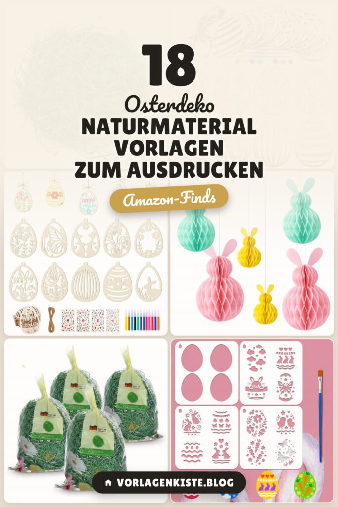 Osterdeko Naturmaterial Vorlagen zum Ausdrucken: 18 Amazon-Finds