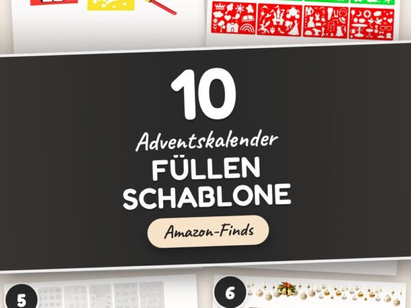 Adventskalender füllen Schablone: 10 Amazon-Finds, die sich wirklich lohnen